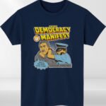 Democracy Manifest T-Shirt – Funny "Succulent Chinese Meal" Meme Tee | Unisex Gift for Meme Lovers, Kids & Adults