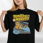 Democracy Manifest T-Shirt – Funny "Succulent Chinese Meal" Meme Tee | Unisex Gift for Meme Lovers, Kids & Adults